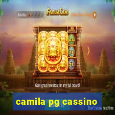 camila pg cassino